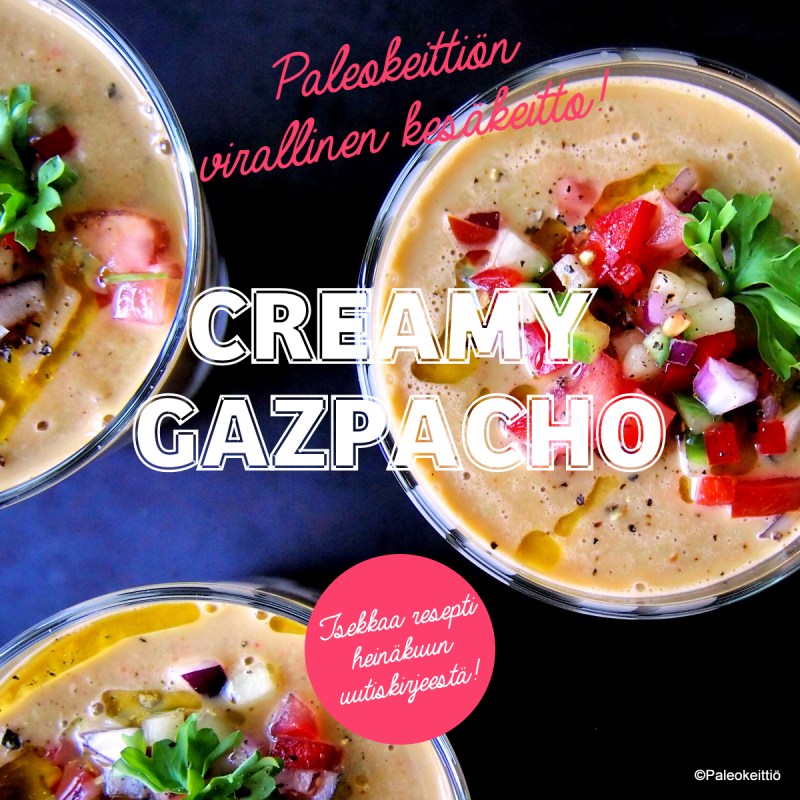 Creamy Gazpacho | paleokeittio.fi